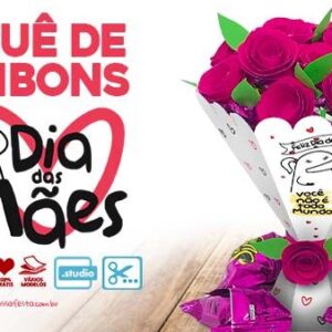 CAIXA BUQUE - Buquê de Bombons dia das Mães Editavel