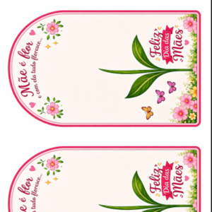 Arquivo PDF Tags Cards Mimo Dia Das Mães "Mãe é Flor" P/ Sabonete