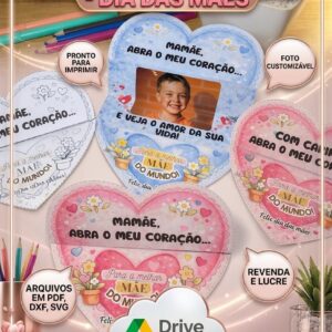 Arquivo Digital Molde Abra O Meu Coração Dia Das Mães - PDF